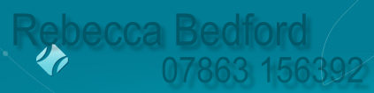 Rebecca Bedford - Call me on 07863 156392